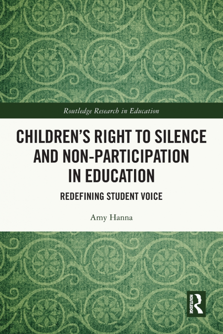 Children’s Right to Silence and Non-Participation in Education