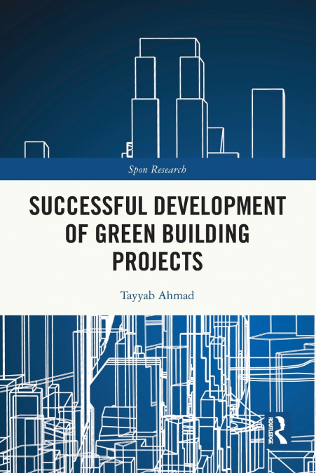 Successful Development of Green Building Projects