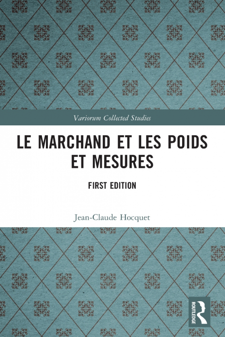 Le marchand et les poids et mesures