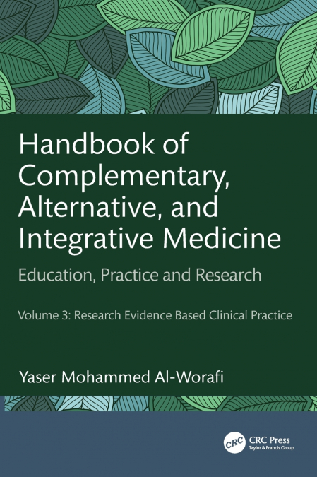 Handbook of Complementary, Alternative, and Integrative Medicine