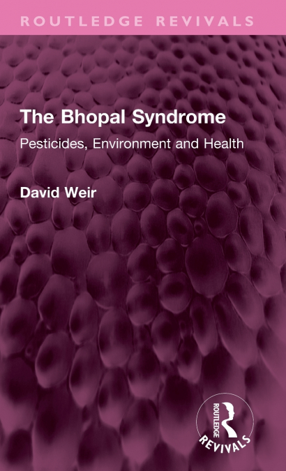 The Bhopal Syndrome