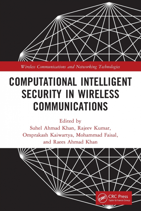 Computational Intelligent Security in Wireless Communications