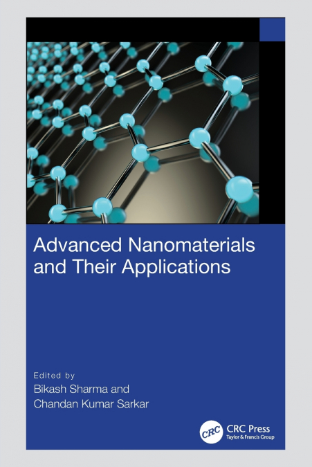Advanced Nanomaterials and Their Applications
