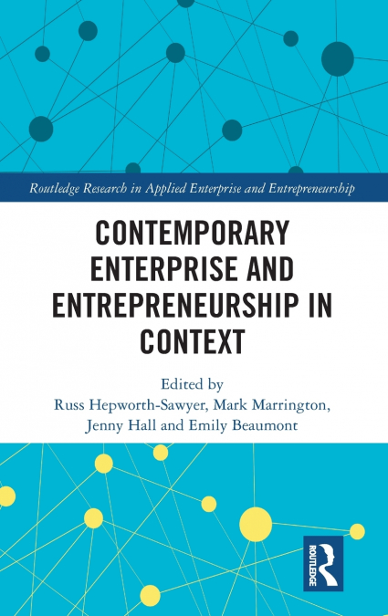 Contemporary Enterprise and Entrepreneurship in Context
