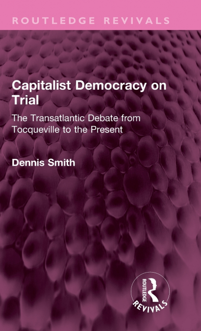 Capitalist Democracy on Trial