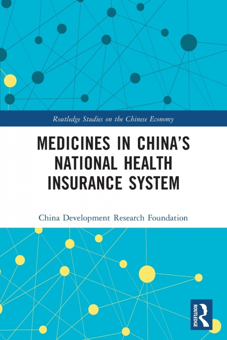 Medicines in China’s National Health Insurance System