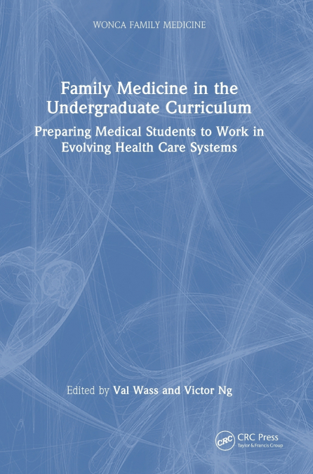 Family Medicine in the Undergraduate Curriculum