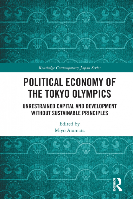 Political Economy of the Tokyo Olympics