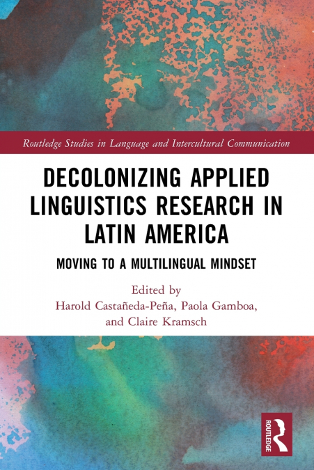 Decolonizing Applied Linguistics Research in Latin America