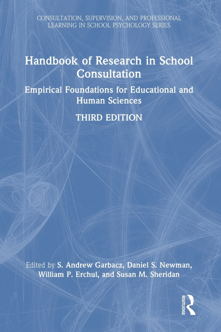 Handbook of Research in School Consultation
