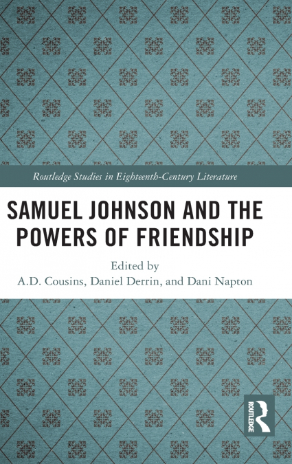 Samuel Johnson and the Powers of Friendship