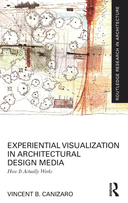 Experiential Visualization in Architectural Design Media