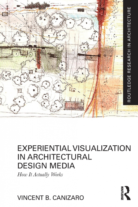 Experiential Visualization in Architectural Design Media