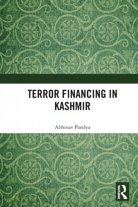 Terror Financing in Kashmir