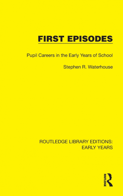 First Episodes