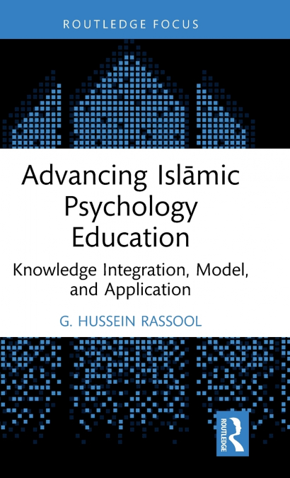 Advancing Islāmic Psychology Education