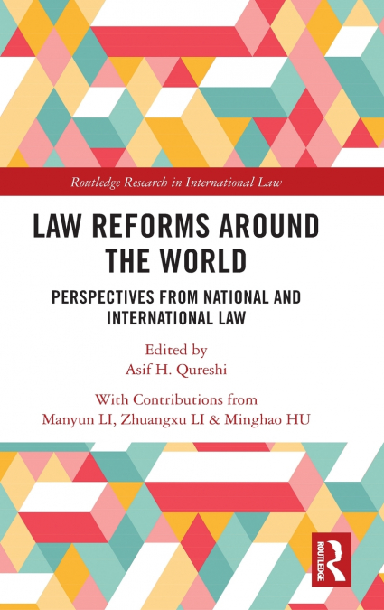 Law Reforms Around the World