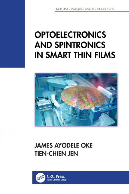 Optoelectronics and Spintronics in Smart Thin Films