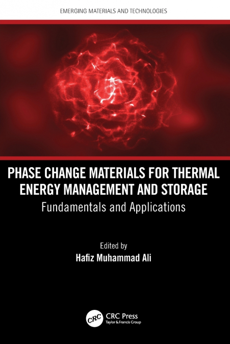 Phase Change Materials for Thermal Energy Management and Storage