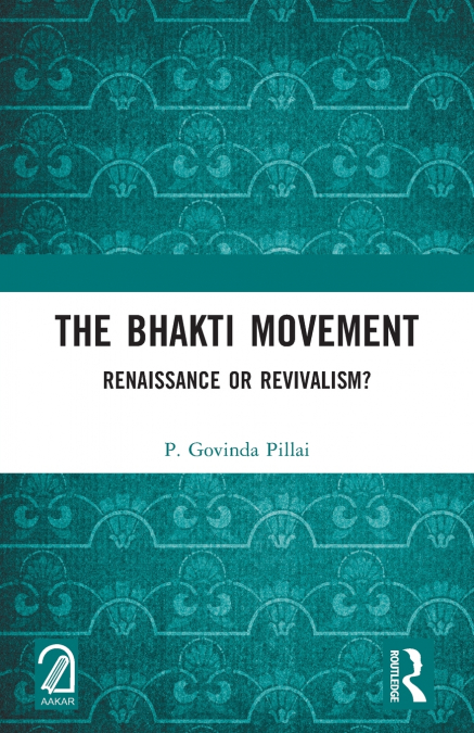 The Bhakti Movement