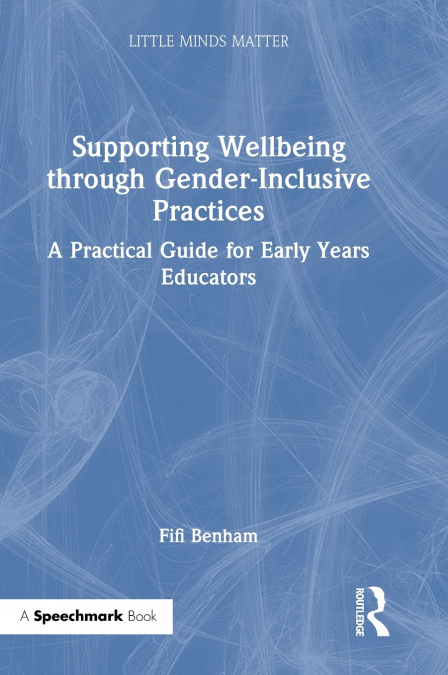 Supporting Wellbeing through Gender-Inclusive Practices