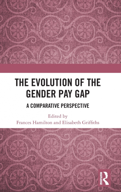 The Evolution of the Gender Pay Gap