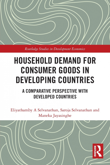 Household Demand for Consumer Goods in Developing Countries