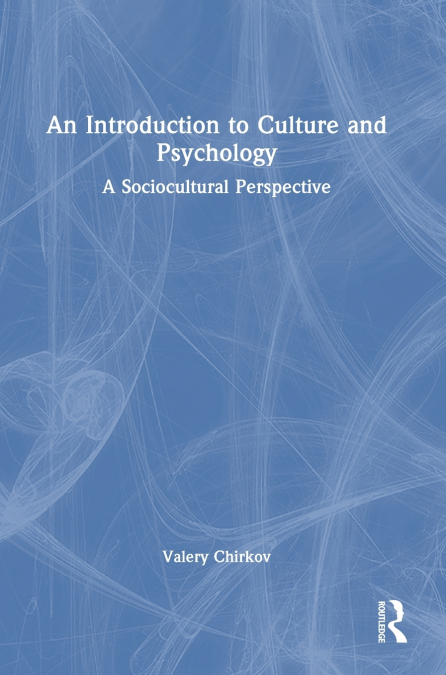 An Introduction to Culture and Psychology
