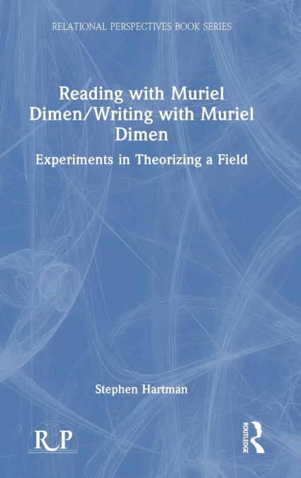 Reading with Muriel Dimen/Writing with Muriel Dimen