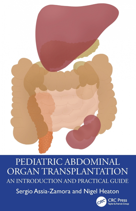 Pediatric Abdominal Organ Transplantation