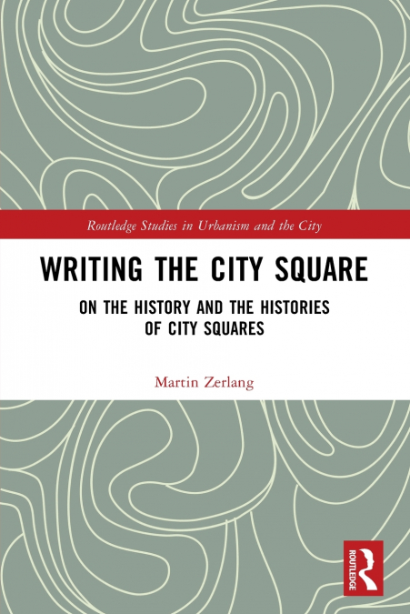 Writing the City Square