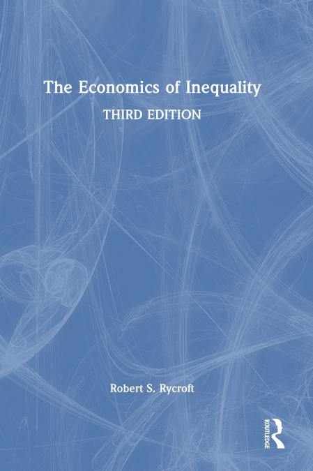 The Economics of Inequality