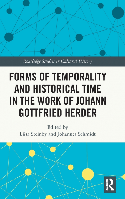 Forms of Temporality and Historical Time in the Work of Johann Gottfried Herder