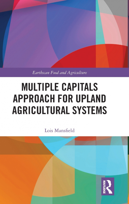Multiple Capitals Approach for Upland Agricultural Systems