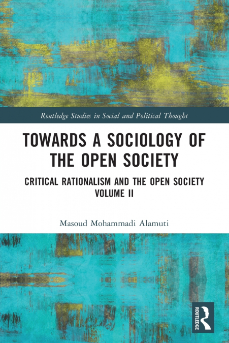 Towards a Sociology of the Open Society