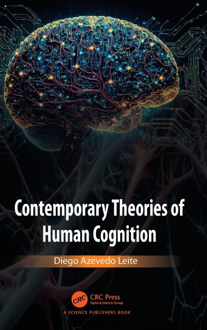 Contemporary Theories of Human Cognition