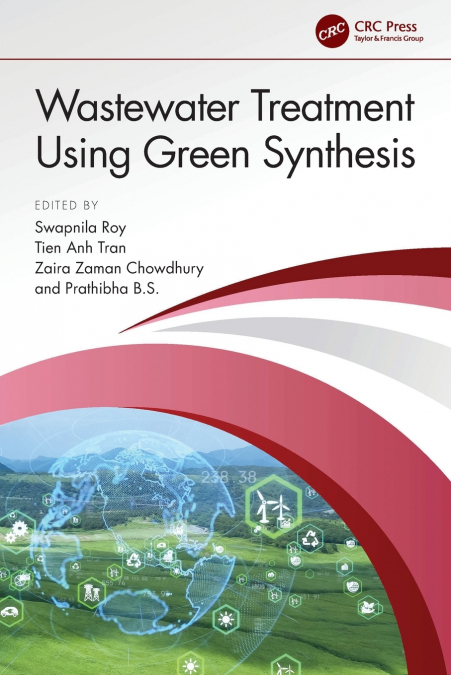 Wastewater Treatment Using Green Synthesis