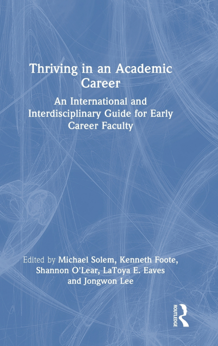 Thriving in an Academic Career