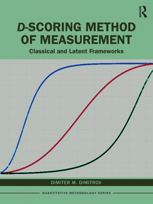 D-scoring Method of Measurement