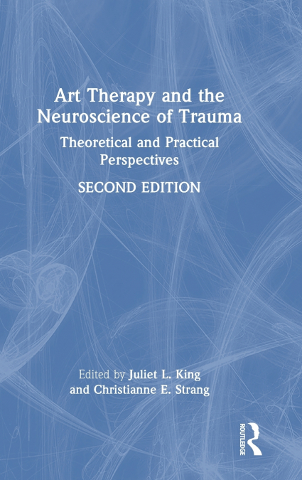 Art Therapy and the Neuroscience of Trauma