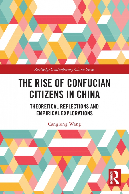 The Rise of Confucian Citizens in China
