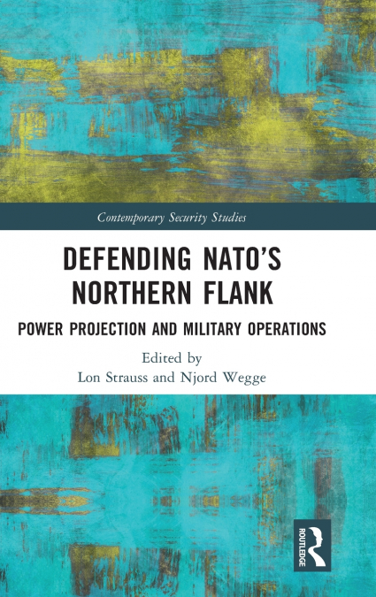 Defending NATO’s Northern Flank