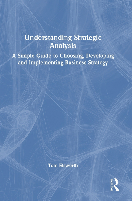 Understanding Strategic Analysis