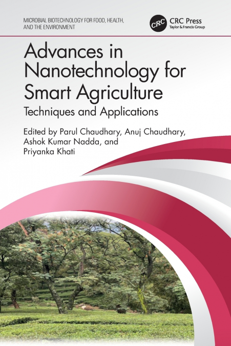 Advances in Nanotechnology for Smart Agriculture