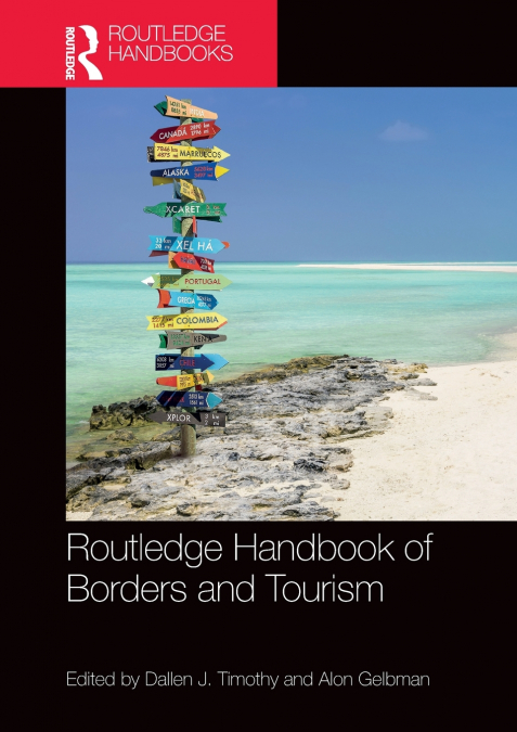 Routledge Handbook of Borders and Tourism