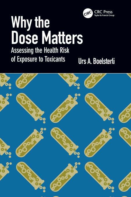 Why the Dose Matters