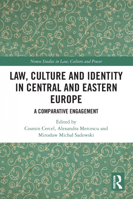 Law, Culture and Identity in Central and Eastern Europe