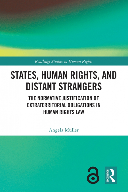 States, Human Rights, and Distant Strangers