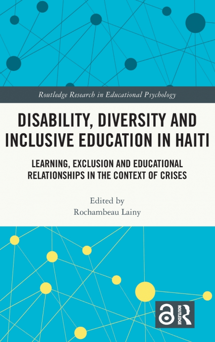 Disability, Diversity and Inclusive Education in Haiti