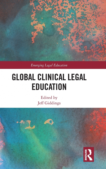 Global Clinical Legal Education